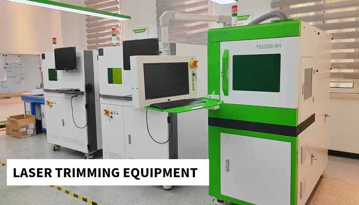 What You Should Know About Laser Trimming Equipment and Its Role in Precision Elec...