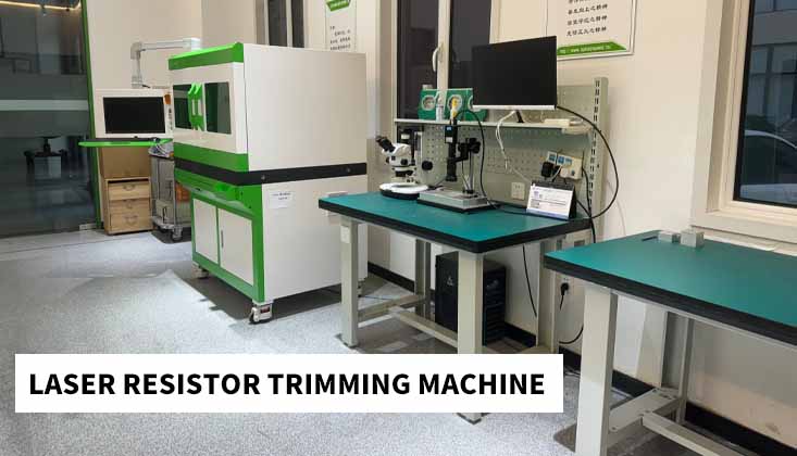 Why Choose a Laser Resistor Trimming Machine for Precision Adjustment