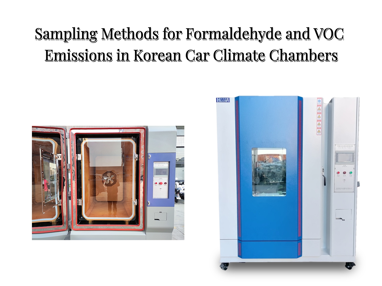 Méthodes d'échantillonnage des émissions de formaldéhyde et de COV dans les chambres climatiques automobiles coréennes