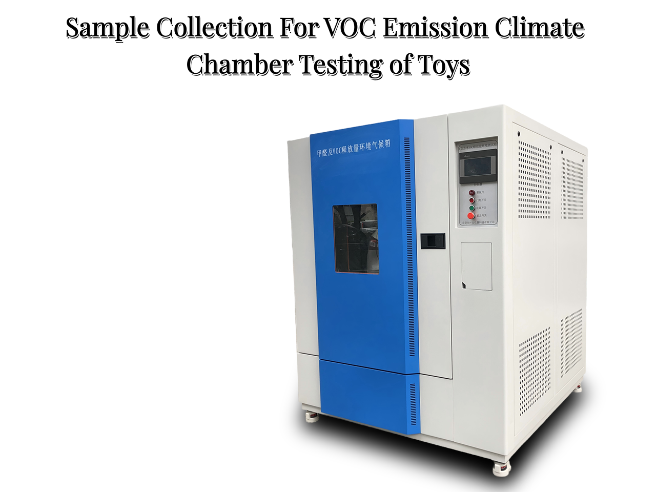 Sample Collection For VOC Emission Climate Chamber Testing of Toys