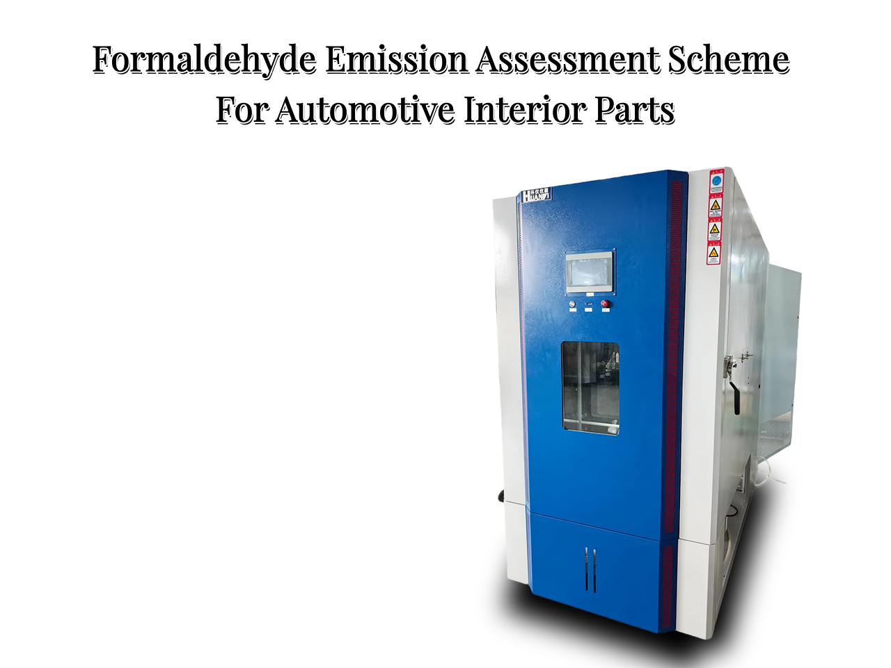Formaldehyde Emission Assessment Scheme For Automotive Interior Parts