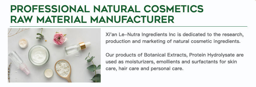 PROFESSIONAL NATURAL COSMETICS RAW MATERIAL MANUFACTURER