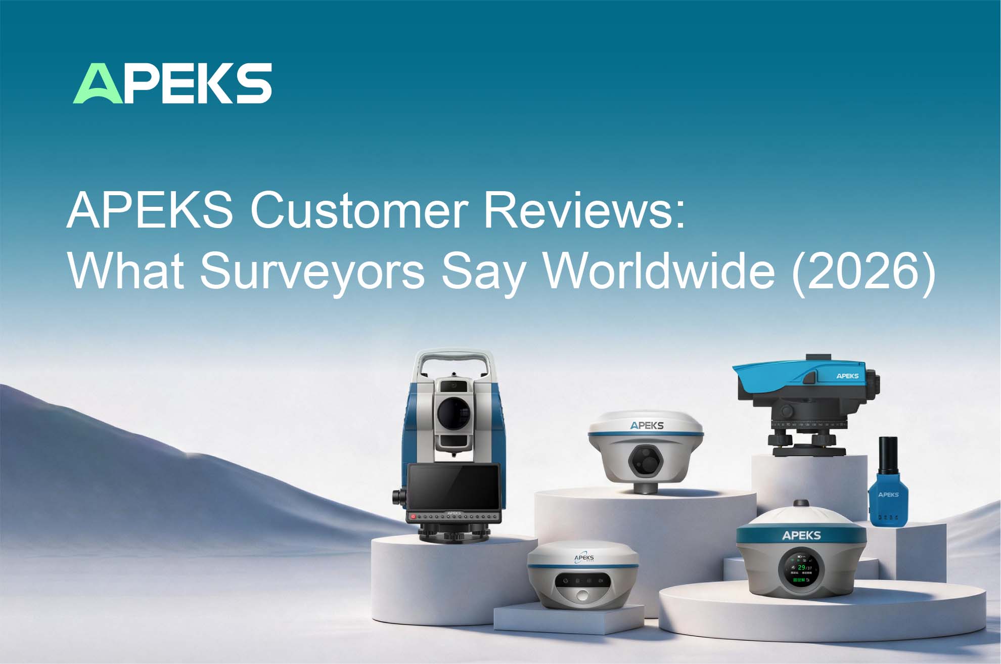 Ulasan Pelanggan APEKS: Apa Kata Para Surveyor di Seluruh Dunia (2026)