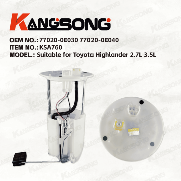 Applicable à Toyota Highlander/77020-0E030 77020-0E040/Ensemble pompe à carburant/ KS-A760