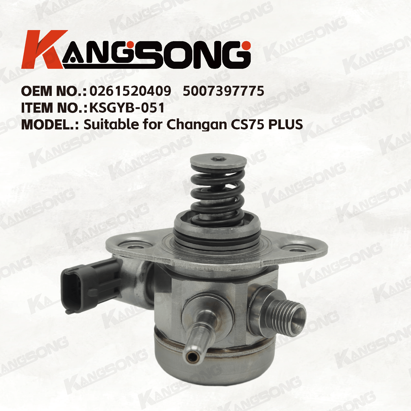 Applicable to  Changan CS75 PLUS/0261520409   5007397775/High pressure fuel pump/KSGYB-051