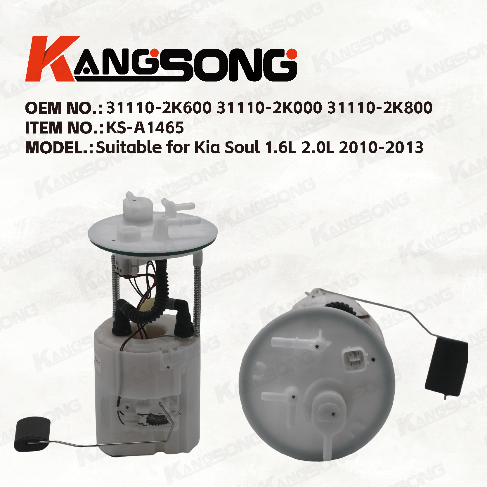 Applicable to Kia Soul 1.6L 2.0L 2010-2013/ 31110-2K600 31110-2K000 31110-2K800/Fuel Pump Assembly/KS-A1467