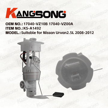 Applicable to Nissan Urvan/17040-VZ10B 17040VZ00A/Fuel Pump Assembly/KS-A1492