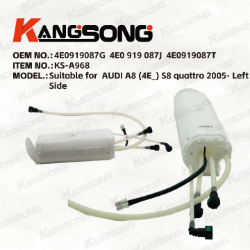 Applicable to AUDI A8 (4E_) S8 quattro 2005- Left Side/4E0919087G,4E0919 087J,4E0919087T/Fuel Pump Assembly/KS-A968