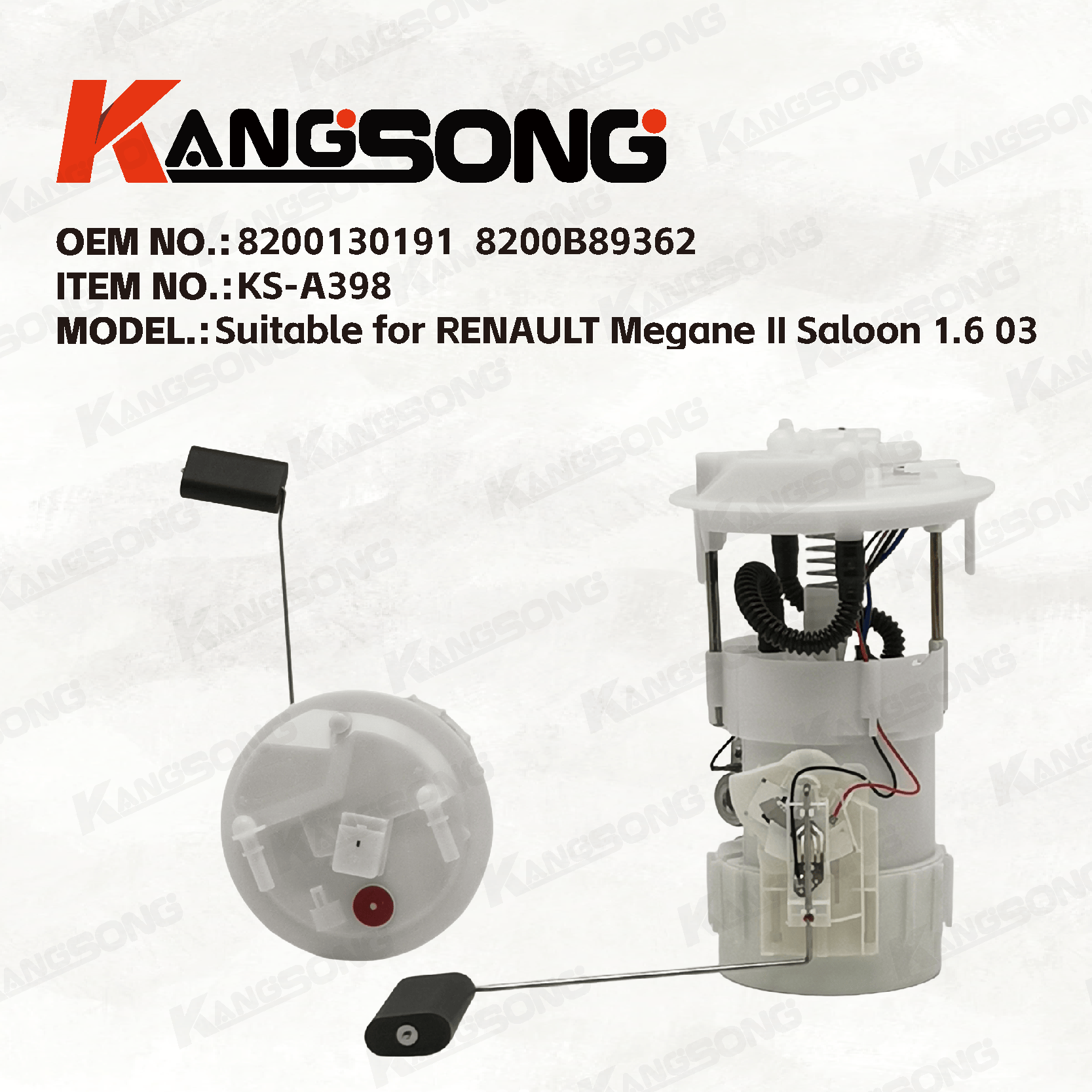 Applicable to RENAULT Megane II Saloon 1.6 03  /8200130191,8200B89362 /Fuel Pump Assembly /KS-A398