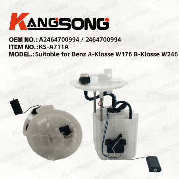 Applicable to Mercedes-Benz  A-Klasse W176 B-Klasse W246 CLA Coupe GLA Coupe   /A2464700994 / 2464700994 /Fuel Pump Assembly/KS-A711A