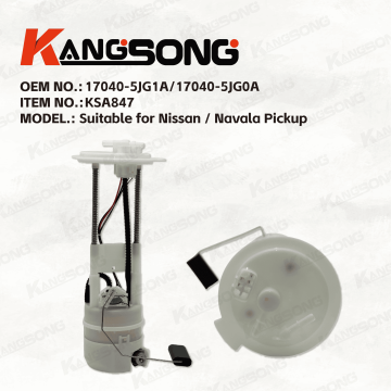Applicable to Nissan / Navala Pickup/17040-5JG1A 17040-5JG0A/Fuel Pump Assembly/ KS-A847