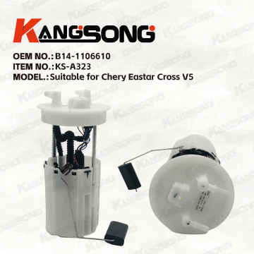 Applicable to Chery Eastar Cross V5/B14-1106610/Fuel Pump Assembly/KS-A323