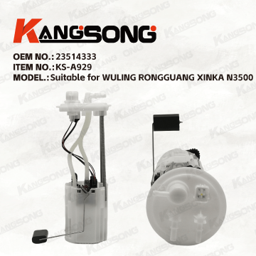 Applicable to WULING RONGGUANG XINKA/23514333/Fuel Pump Assembly/KS-A929