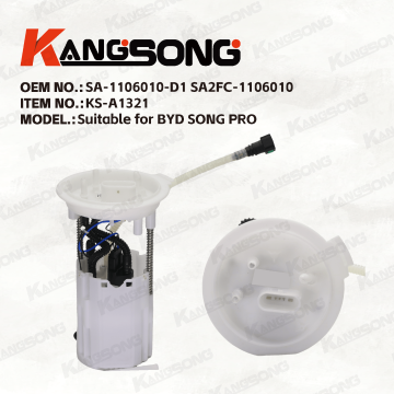 Applicable to BYD SONG PRO/SA-1106010-D1 SA2FC-1106010/Fuel Pump Assembly/KS-A1321