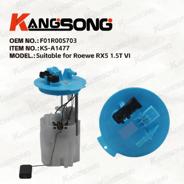 Applicable to Roewe RX5 1.5T VI/F01R00S703/Fuel Pump Assembly/KS-A1477