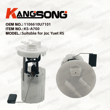 Applicable to Jac Yuet RS/1106610U7101/Fuel Pump Assembly/KS-A700