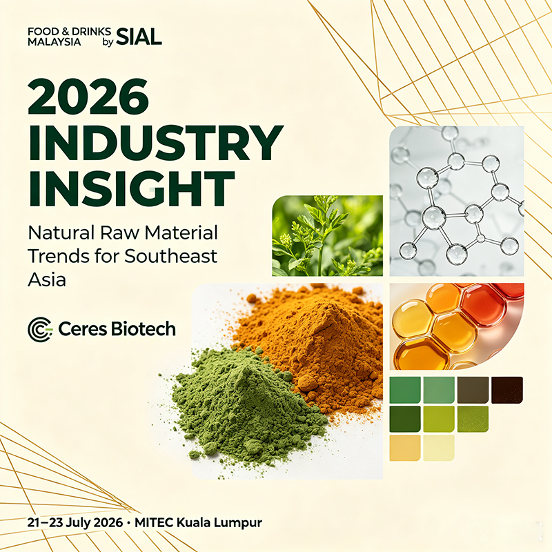 Food & Drinks Malaysia by SIAL 2026: Core Platform for Plant Extracts & Food Additive Industry Insights