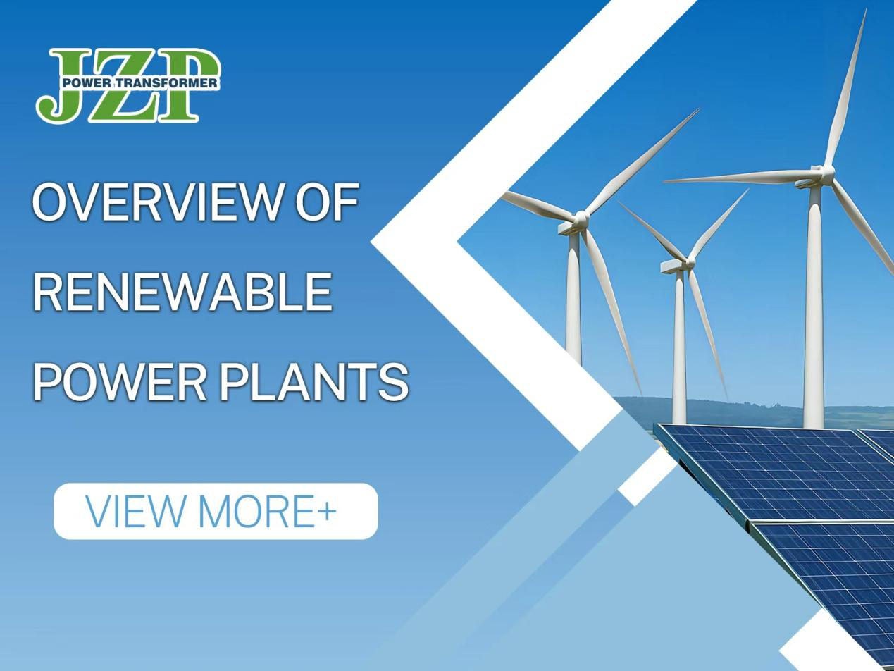 Overview of renewable power plants