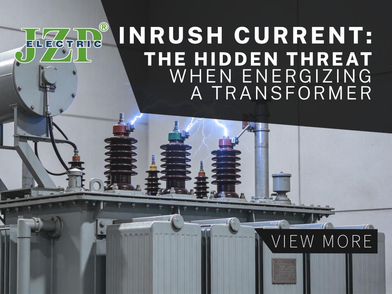 Inrush Current: The Hidden Threat When Energizing a Transformer