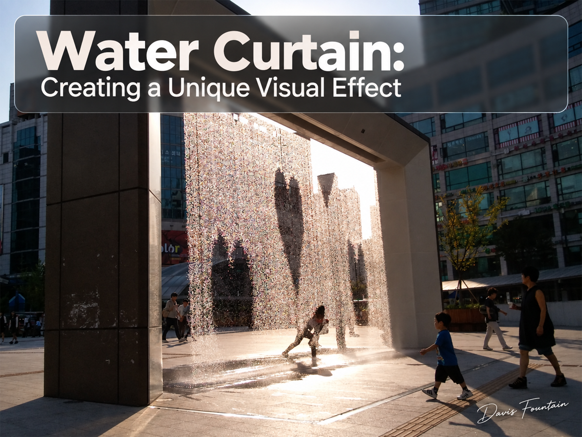 water curtain fountain