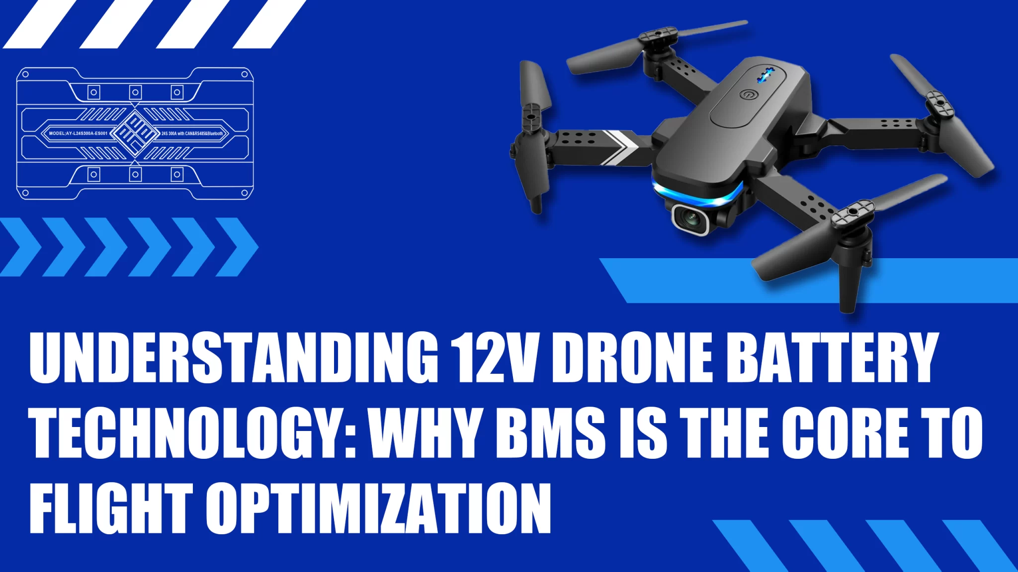 Comprendere la tecnologia delle batterie da 12V per droni: perché il BMS è fondamentale per l'ottimizzazione del volo.