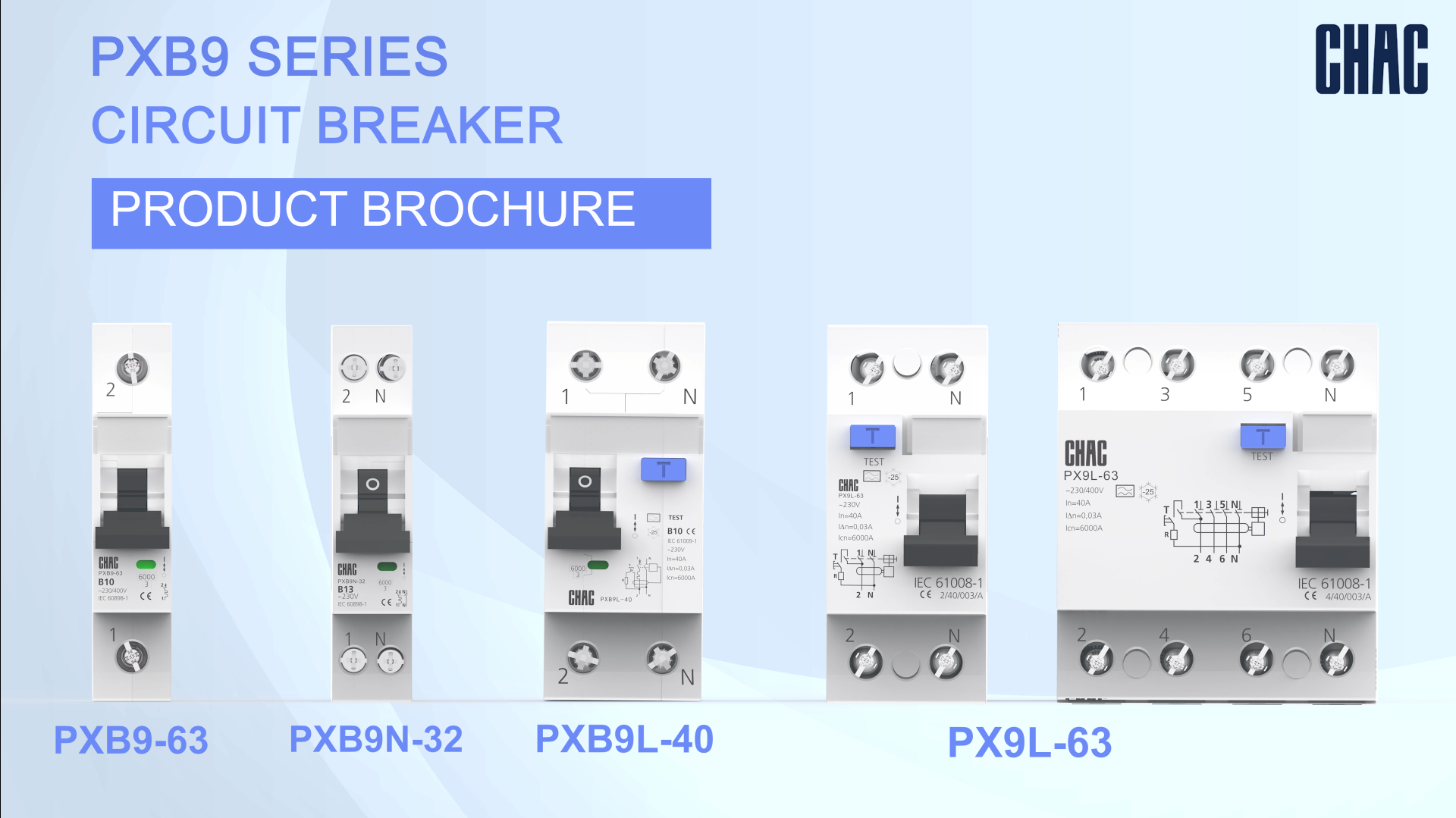CHAC Launches PXB9 Series MCB for Enhanced Global Electrical Safety
