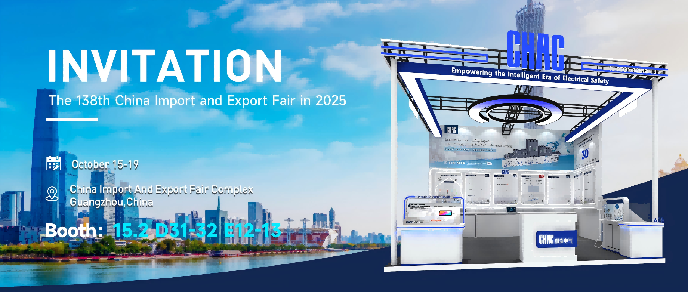 CHAC Electric to Shine at the 138th Canton Fair with Full Range of Low-Voltage Electrical Products, Focusing on Digital Technology and Green Energy