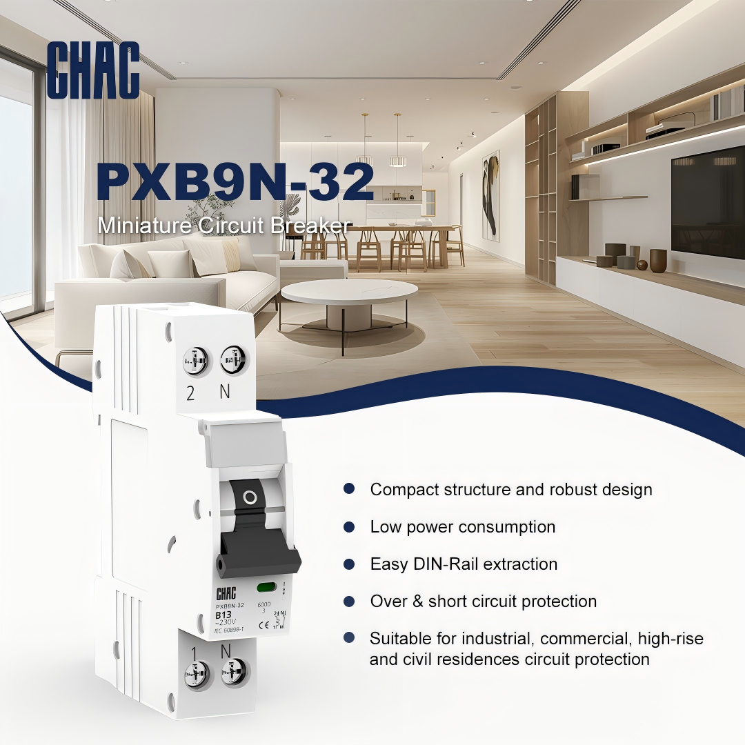 CHAC PXB9N-32 MCB: Precision Engineering for Enhanced Electrical Safety and Efficiency