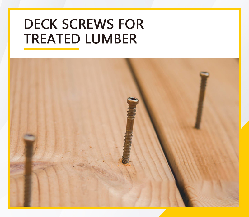 Deck Screws For Treated Lumber