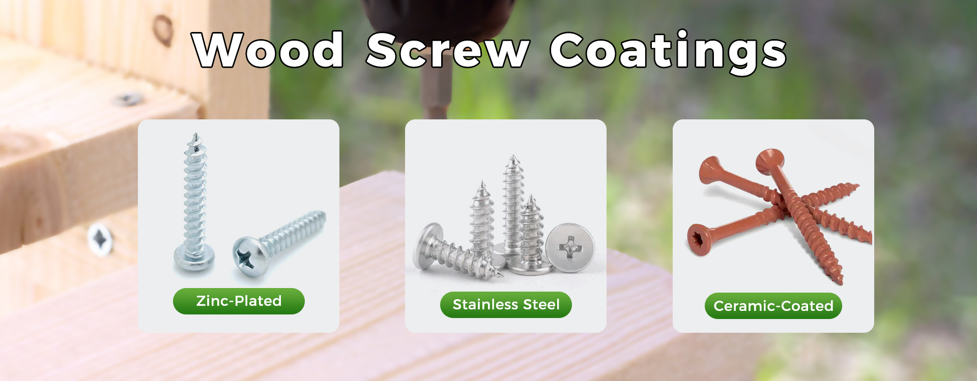 Wood Screw Coatings