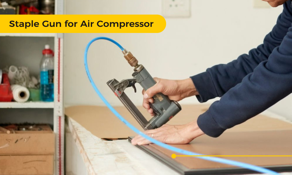 Staple Gun for Air Compressor