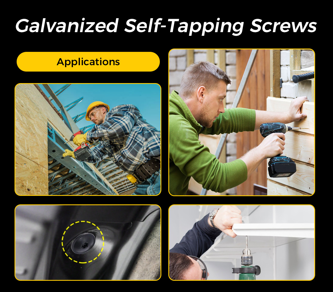 Primary Applications of Galvanized Self-Tapping Screws