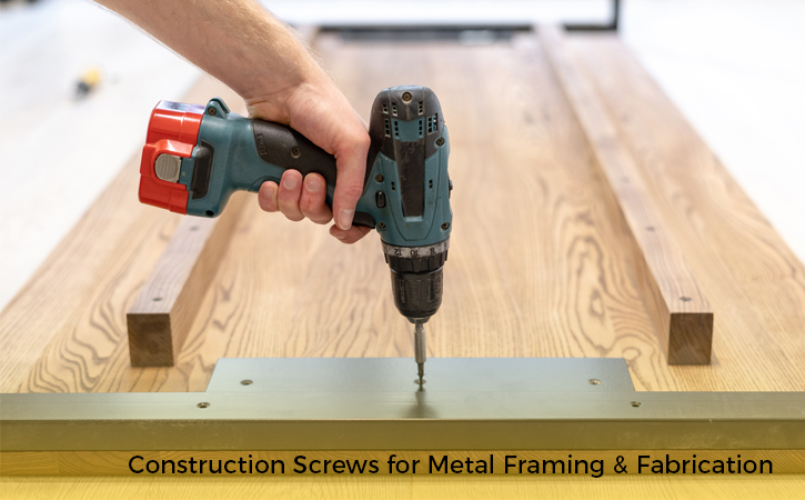 Construction Screws for Metal Framing & Fabrication