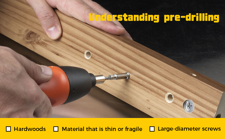 Learn when to pre-drill