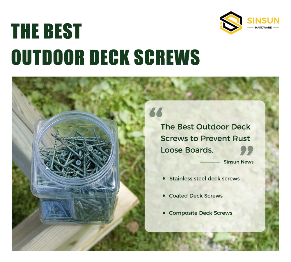 The Best Outdoor Deck Screws to Preve...