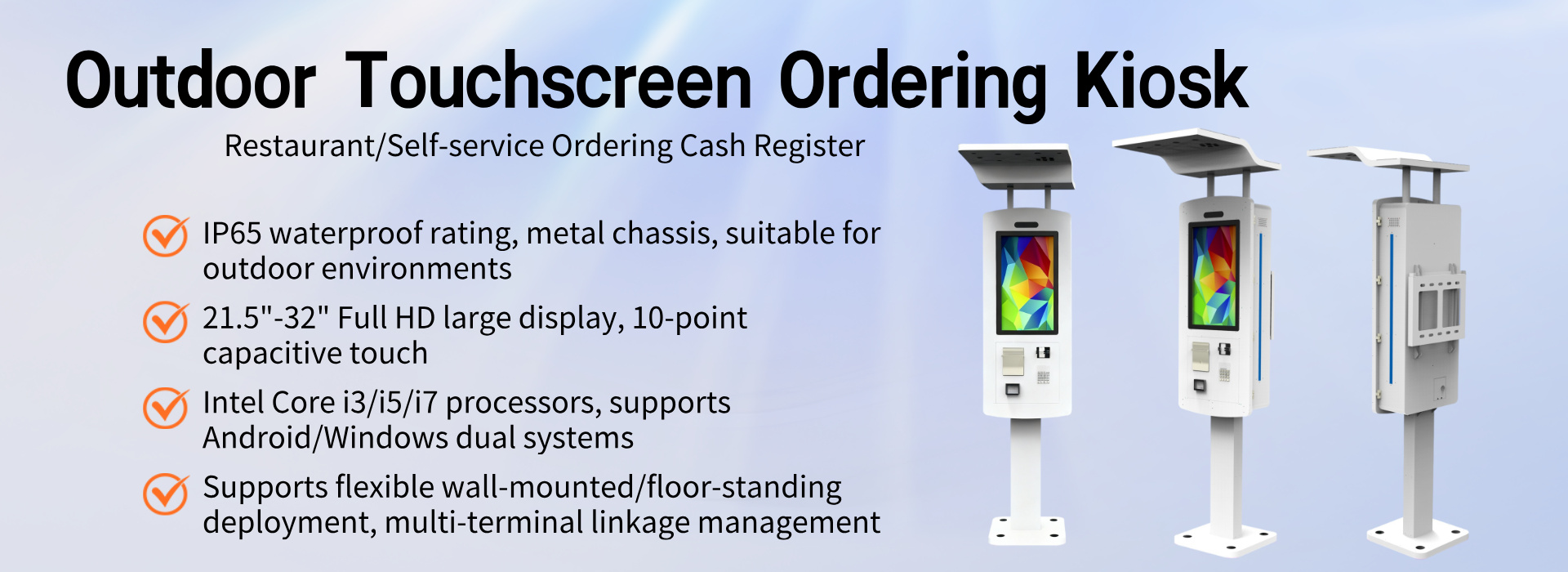 Outdoor Touchscreen Ordering Kiosk