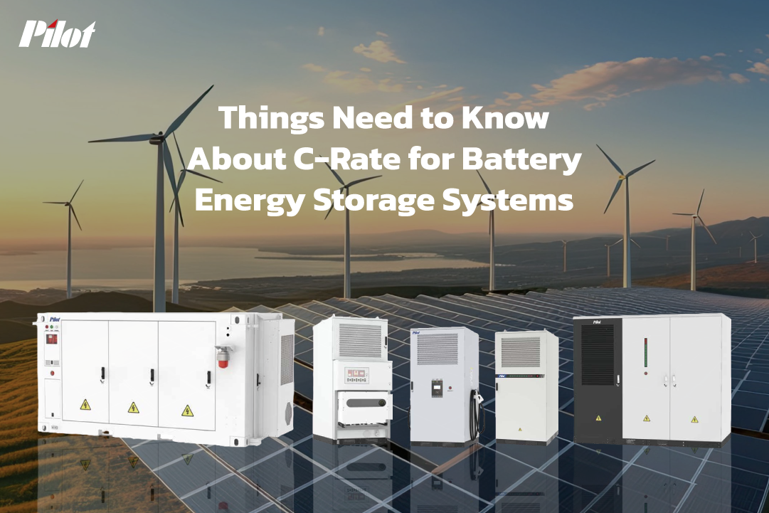 3 Things Need to Know About C-Rate for Battery Energy Storage Systems