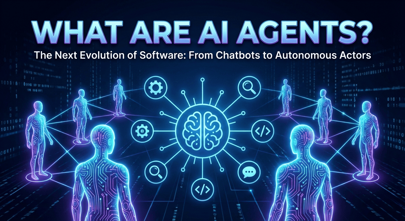 What Are AI Agents?
