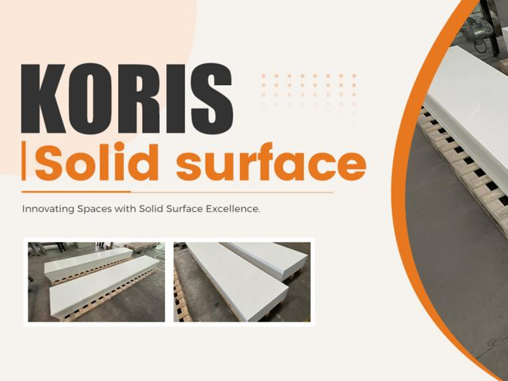 How Koris Became a Premium Solid Surface Material Solution Provider with CE Certification
