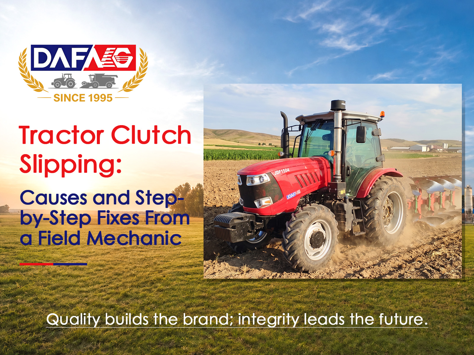 Tractor Clutch Slipping: Causes and Step-by-Step Fixes From a Field Mechanic