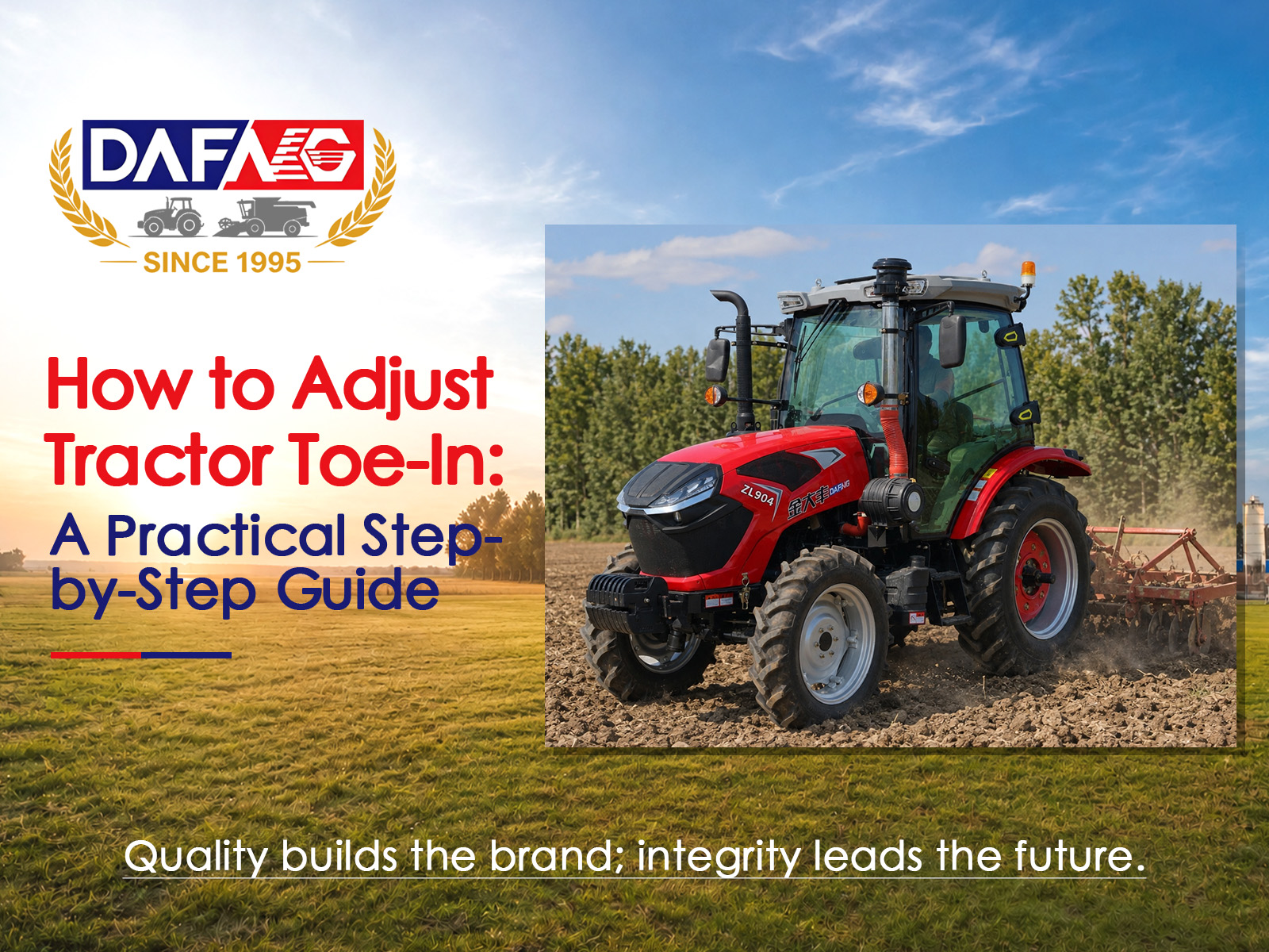 How to Adjust Tractor Toe-In: A Practical Step-by-Step Guide