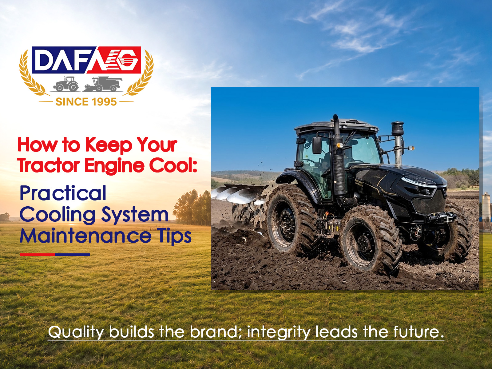 How to Keep Your Tractor Engine Cool: Practical Cooling System Maintenance Tips