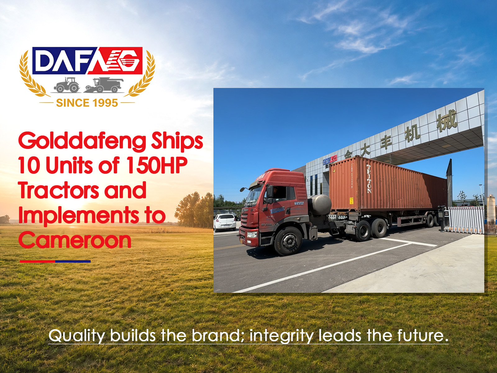 Golddafeng Ships 10 Units of 150HP Tractors and Implements to Cameroon