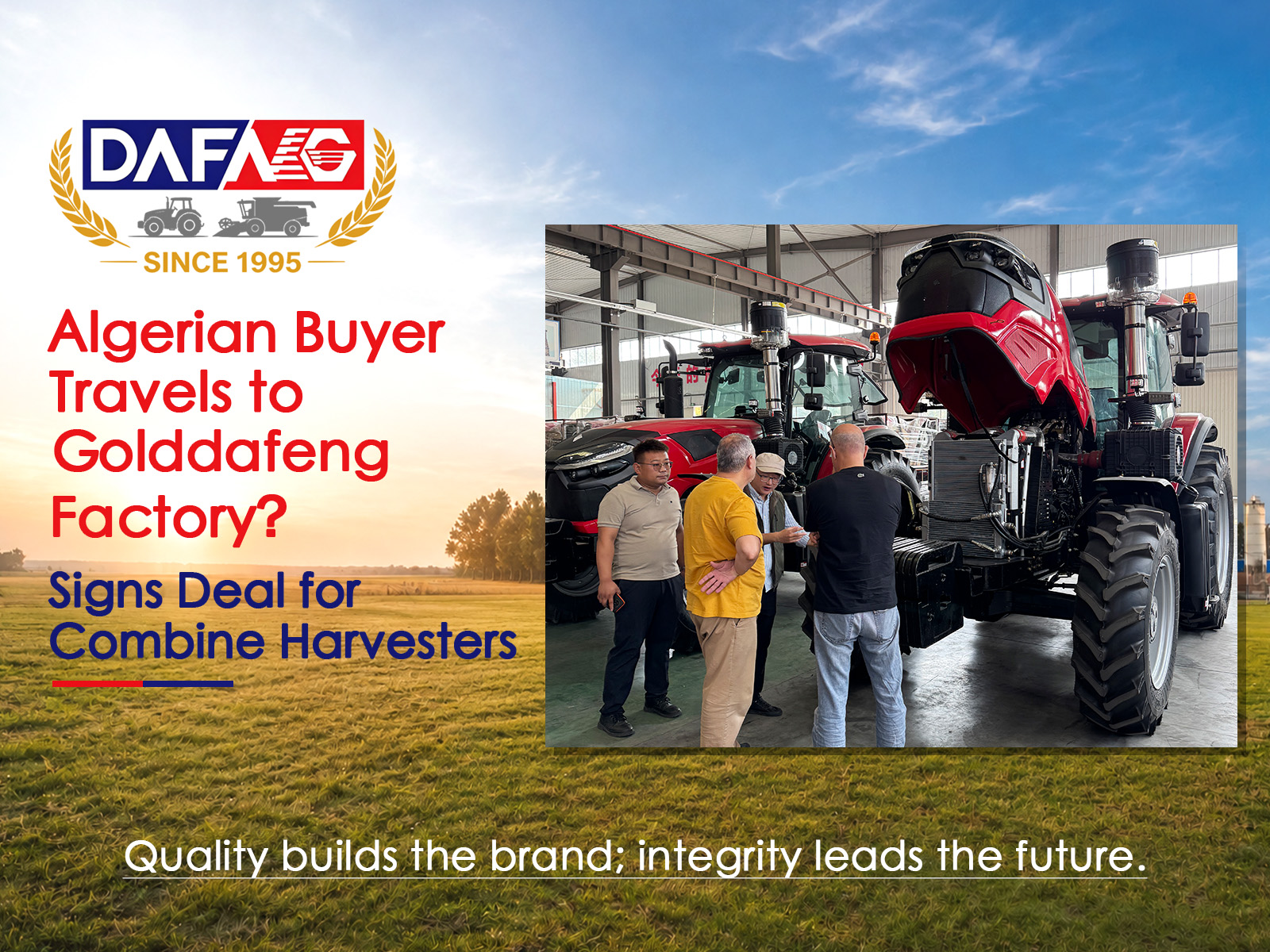 Algerian Buyer Travels to Golddafeng Factory, Signs Deal for Combine Harvesters