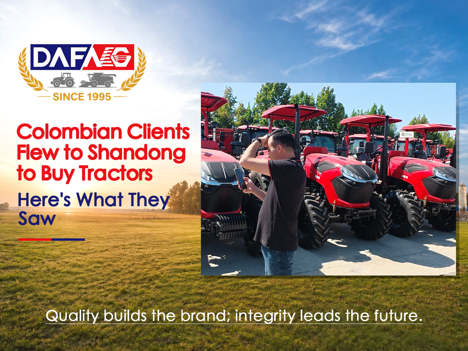 Colombian Clients Flew to Shandong to Buy Tractors. Here's What They Saw