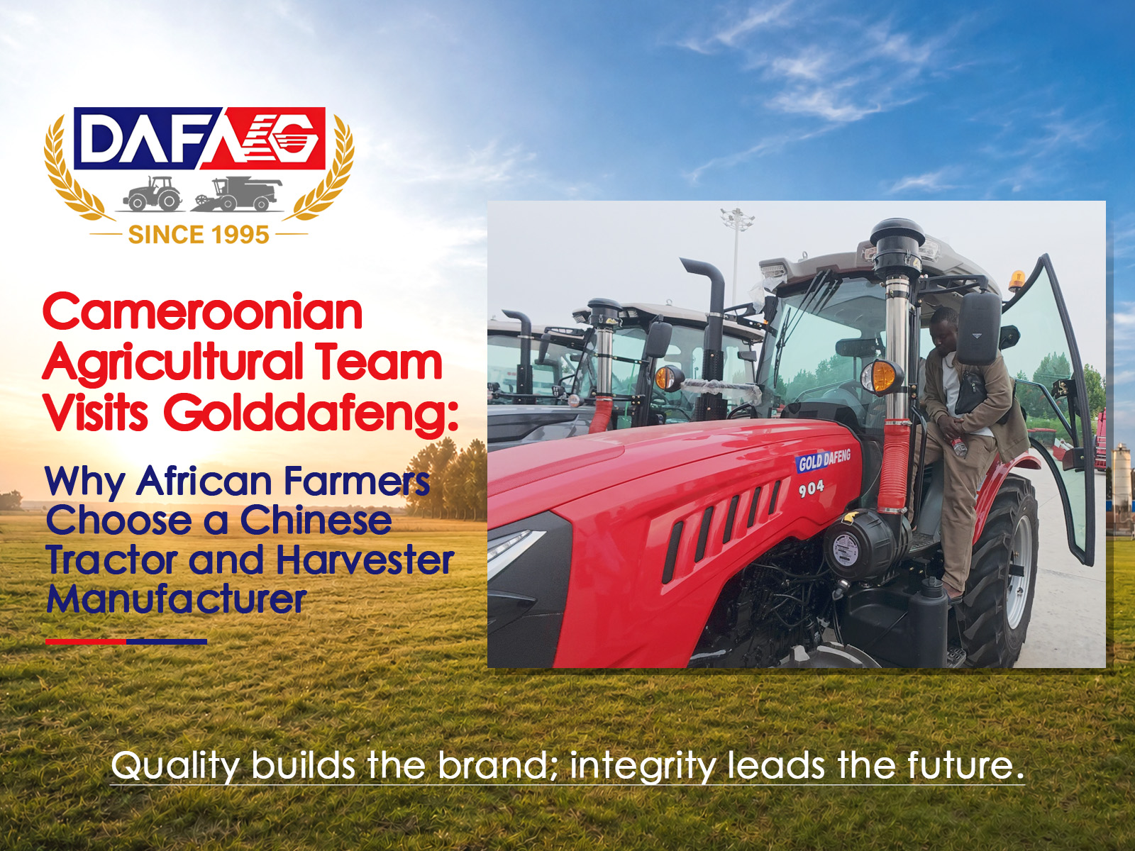 Cameroonian Agricultural Team Visits Golddafeng: Why African Farmers Choose a Chinese Tractor and Harvester Manufacturer
