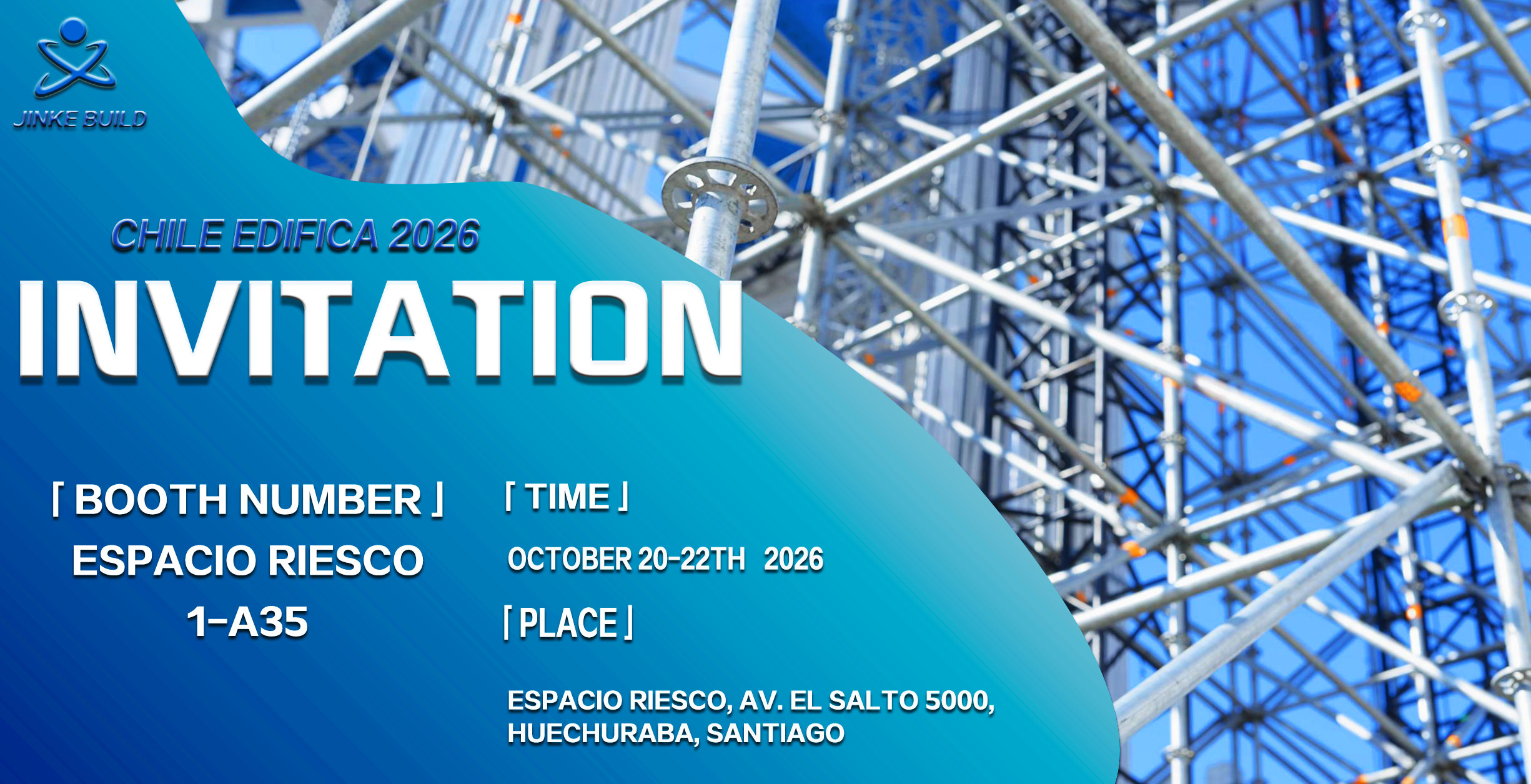 China Jinke Technology will showcase its full range of scaffolding products at a construction exhibition in Chile from October 20 to 22, 2026.