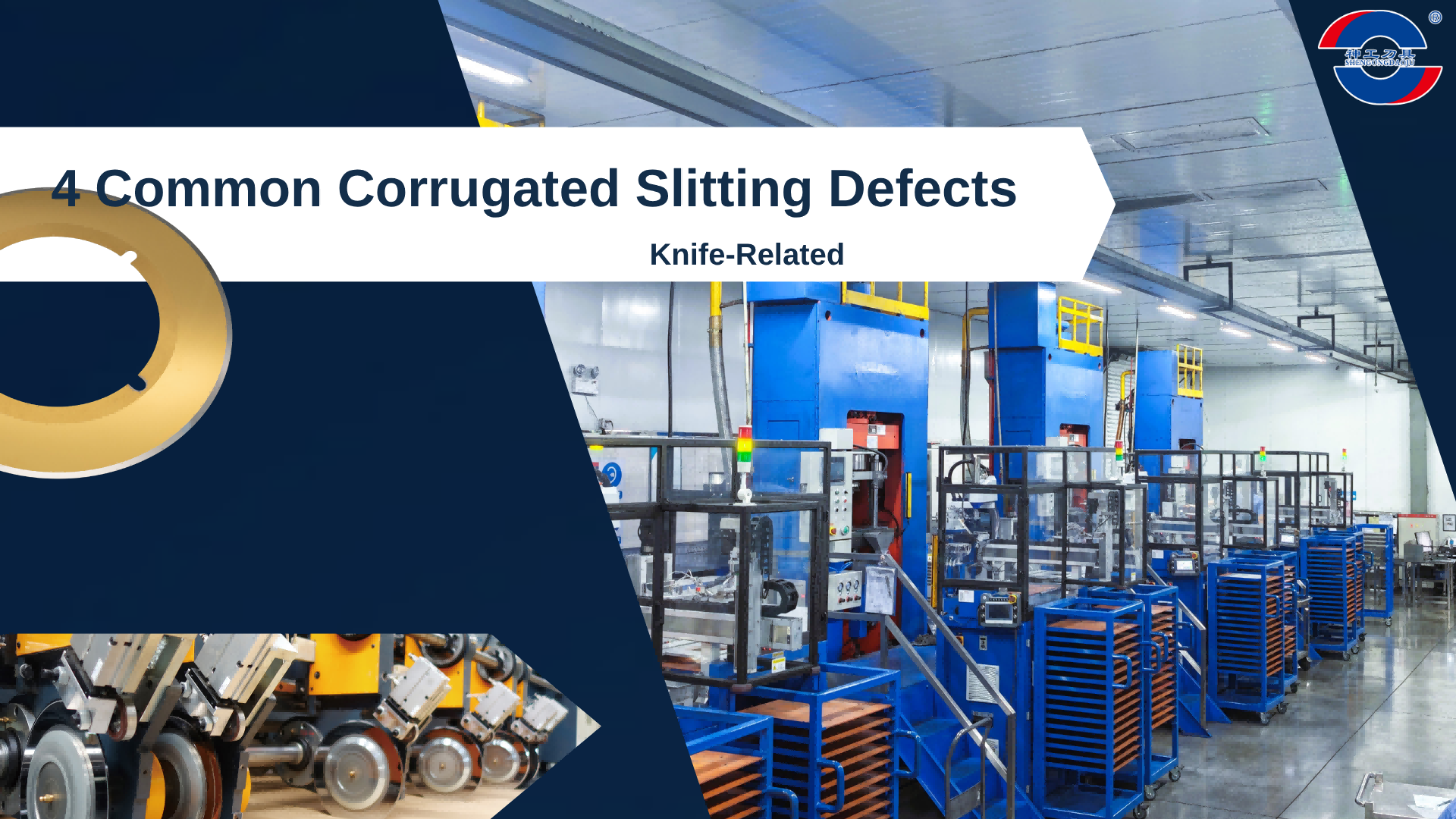 Common Corrugated Slitting Defects: 4 Knife-Related Causes