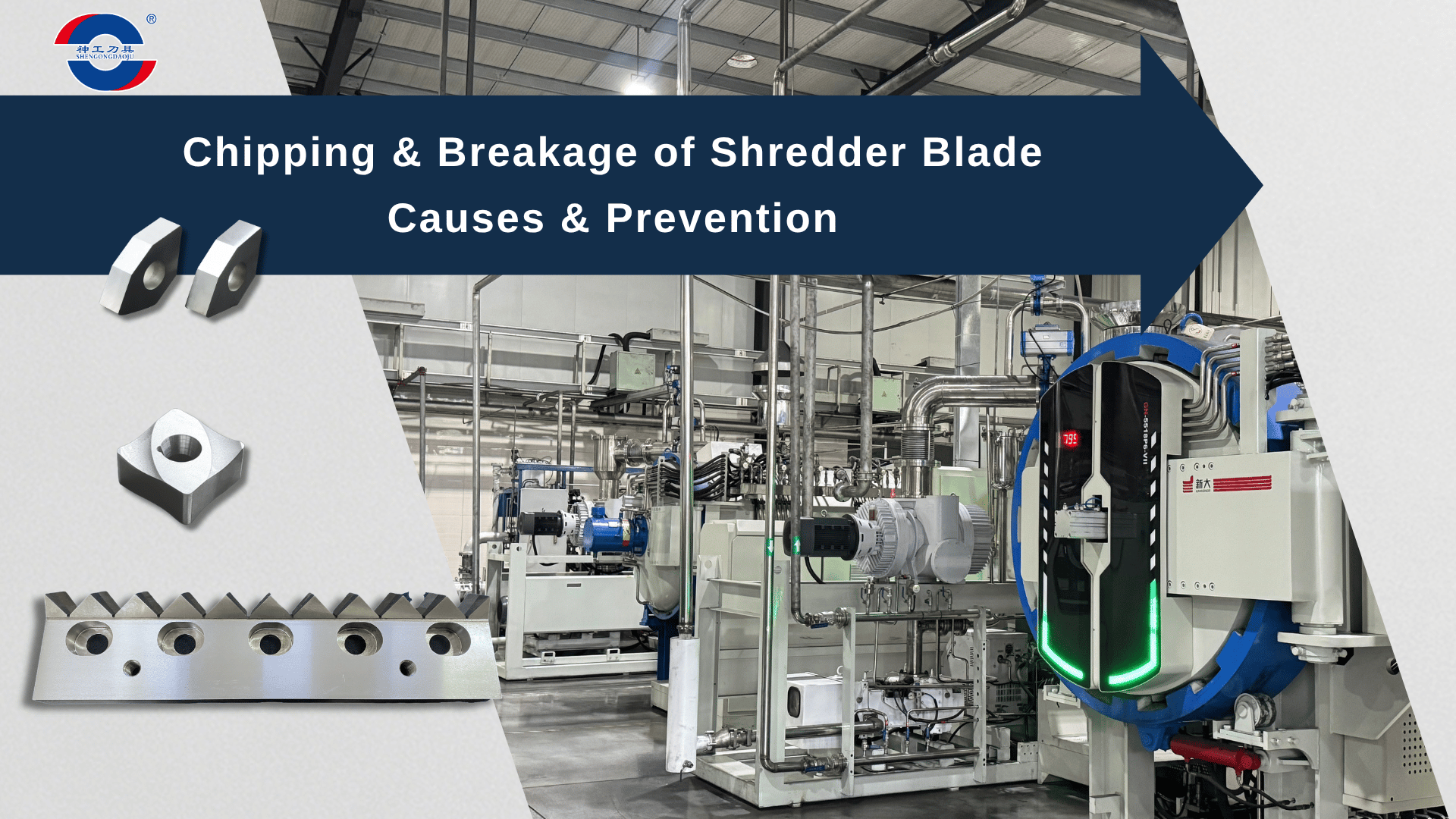 Shredder Blade Chipping & Breakage: Causes & Prevention