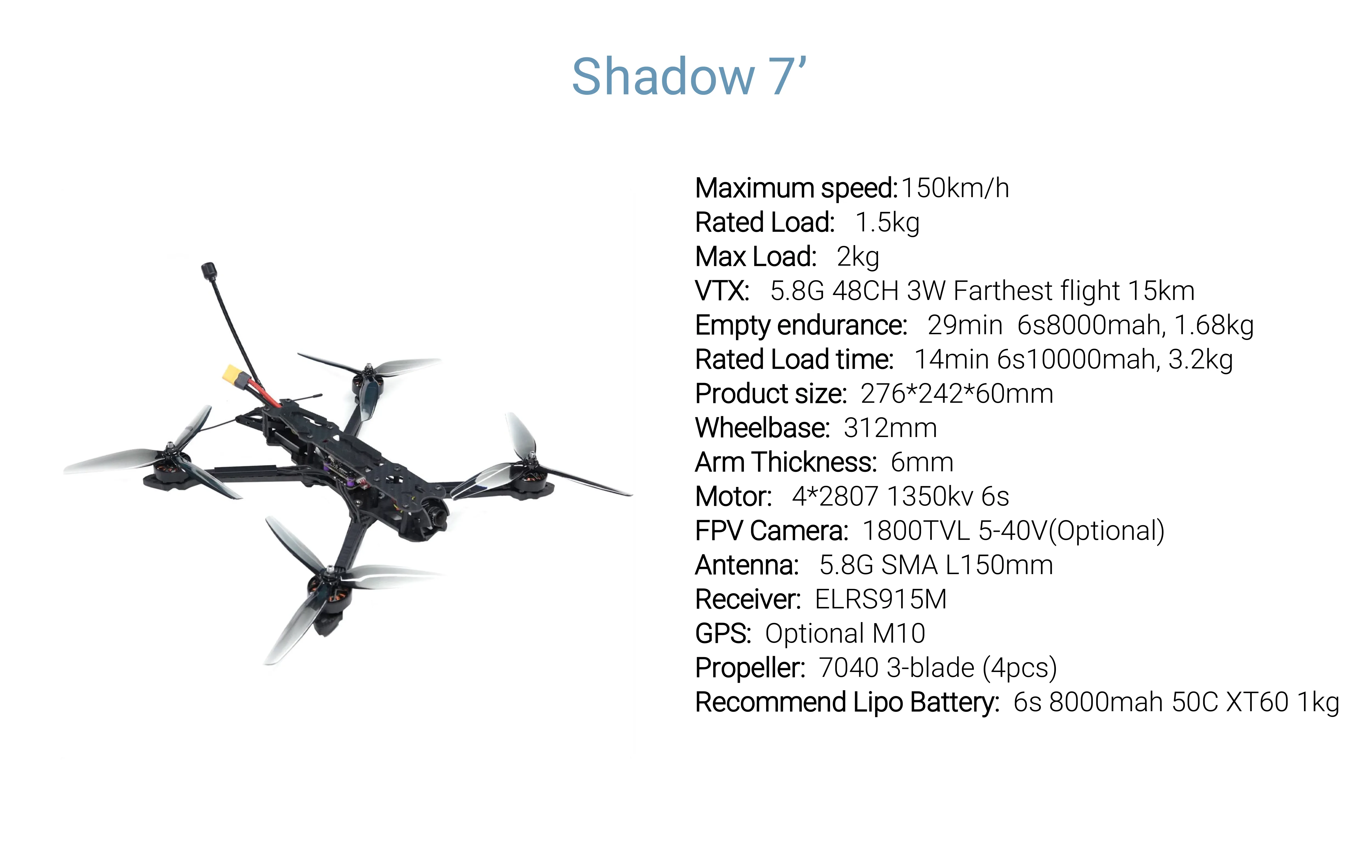 Lightweight 7-inch drone for high-speed FPV racing and short-range reconnaissance, featuring carbon fiber frame and 2807 1350KV motors.